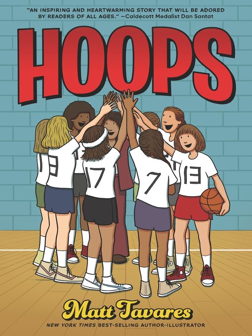 Title details for Hoops by Matt Tavares - Available